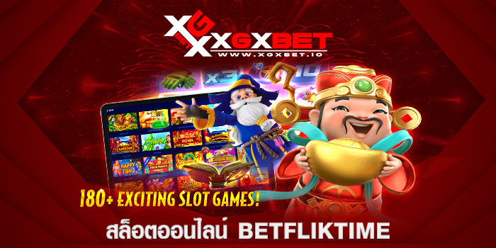 สล็อตออนไลน์ betfliktime