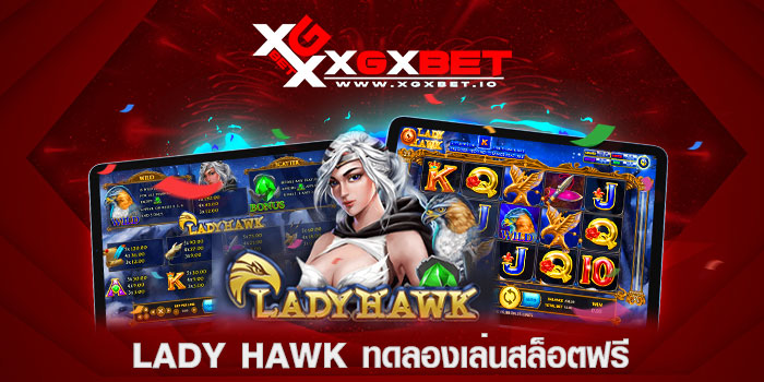 Lady-Hawk-ทดลองเล่นสล็อตฟรี