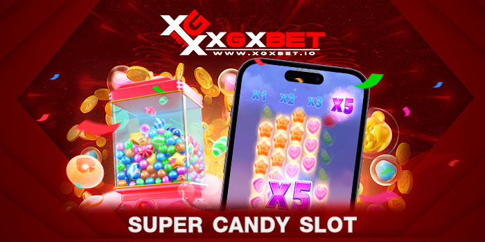 Super candy slot